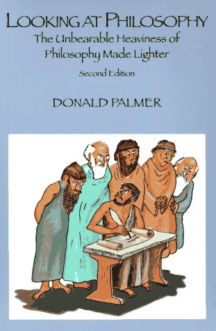 Looking at Philosophy: The Unbearable Heaviness of Philosophy Made Lighter