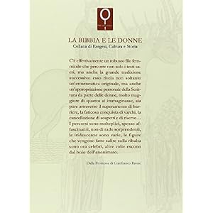 Donna e Bibbia nel Medioevo (secoli XII-XV). Tra ricezione e interpre tazione