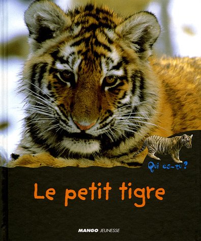couverture de : Le petit tigre