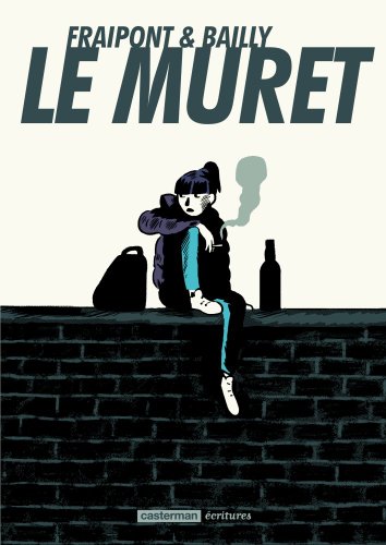 couverture de : Le muret couverture de : Le muret