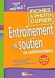 Image de Entraînement et soutien en mathématiques CM2 • Fiches à photocopier