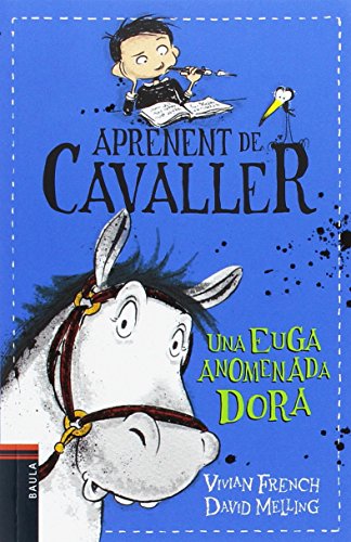 Una euga anomenada Dora: 2 (Aprenent de Cavaller)