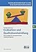 Evaluation und Qualitätsentwicklung: Eine Grundlage für wirkungsorientiertes Qualitätsmanagement (Sozialwissenschaftliche Evaluationsforschung) by 