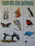 Faune des cinq continents