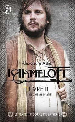 kaamelott - texte intégral