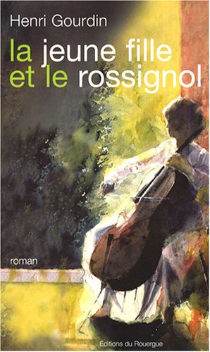 couverture de : La jeune fille et le Rossignol