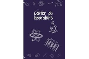 cahier de laboratoire: Cahier de note de laboratoire | Petits Carreaux A4 | 105 pages. ( Laboratory Notebook in French )