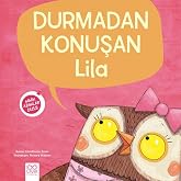 Durmadan Konuşan Lila-Minik Adımlar