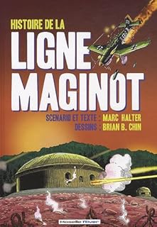 jaquette livre Histoire de la Ligne Maginot