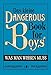 Das kleine Dangerous Book for Boys: Was man wissen muss by Conn Iggulden, Hal Iggulden