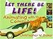 Let There Be Life!: Animating With the Computer (Haunted America Series) by 