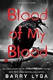 Blood of My Blood (I Hunt Killers, Band 3) by