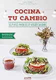postres vegetarianos gourmet  Cocina tu cambio. Tus platos favoritos en versión saludable