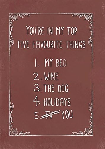 Cute honest cheeky humour greetings card from Oversharing is Caring. "You're in my top five favourite things."