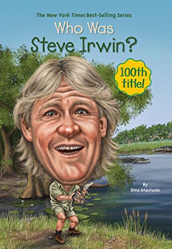 Who Was Steve Irwin? Who Was Steve Irwin?