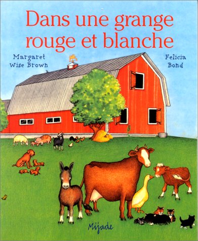 couverture de : dans une grange rouge et blanche