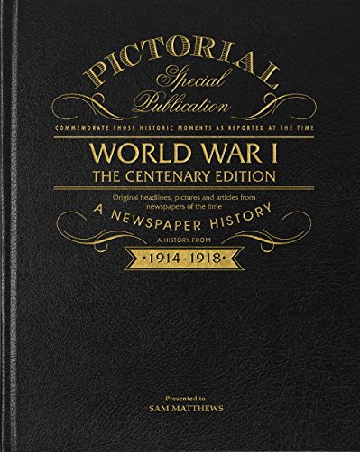 Personalised WW1 Centenary Pictorial Edition Newspaper Book