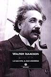 Image de Einstein. La sua vita, il suo universo