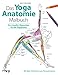 Das Yoga-Anatomie-Malbuch: Ein visueller Wegweiser für die Yogapraxis. Mit über 30 Karten zum Heraustrennen by 