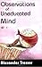 Produktbild Observations of Uneducated Mind
