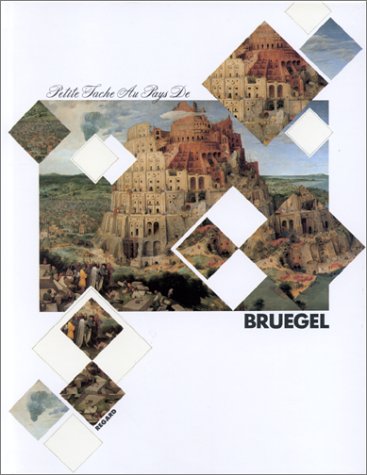 Petite Tache au pays de Bruegel