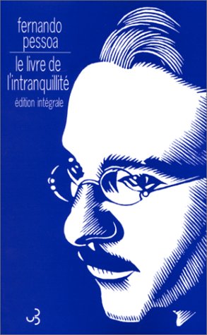couverture de : Le Livre de l'intranquillit&eacute; de Bernardo Soares
