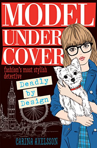 Download Model Under Cover – Deadly By Design: Model Under Cover (Book 3) Download Model Under Cover – Deadly By Design: Model Under Cover (Book 3)