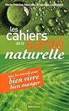 Cahiers de la santé naturelle