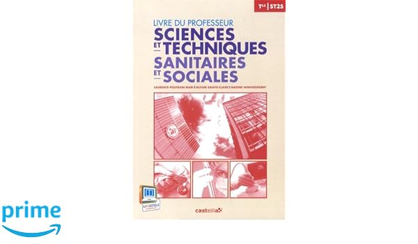 Sciences Et Techniques Sanitaires Et Sociales Tle St2s - 