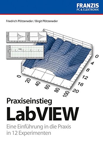 Download Praxiseinstieg LabVIEW (PC & Elektronik) Download Praxiseinstieg LabVIEW (PC & Elektronik)