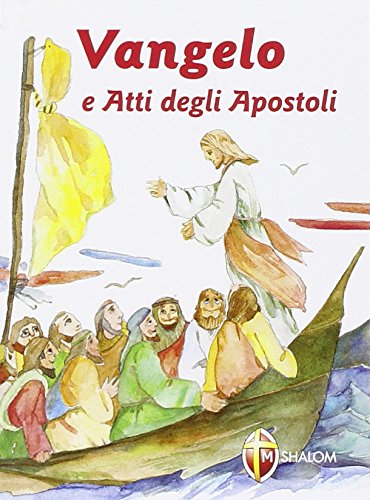 Book's Cover ofVangelo e atti degli apostoli Ediz a caratteri grandi