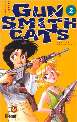 Gunsmith Cats — Tome 2