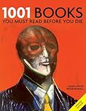 Image de 1001 Books You Must Read Before You Die: You Must Read Before You Die (English Edition)