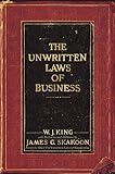 The Unwritten Laws of Business The Unwritten Laws of Business