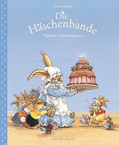 Die Häschenbande: Band 1: Peppinos Geburtstag