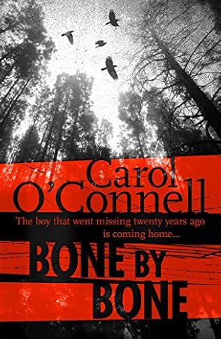 Bone by Bone (2008) - Carol O'Connell