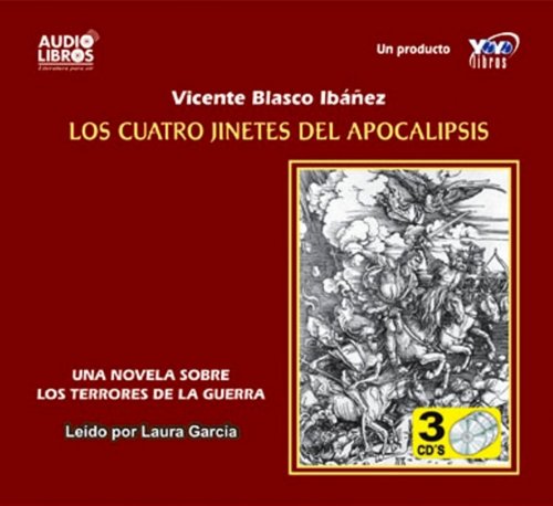 Los cuatro jinetes del apocalipsis / The Four Horsemen of The Apocalypse livre