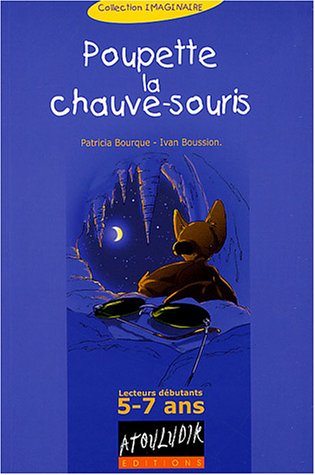 couverture de : Poupette, la chauve - souris