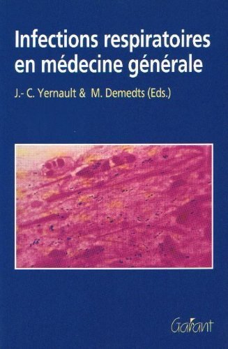 INFECTIONS RESPIRATOIRES EN MEDECINE GENERALE