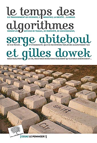 Télécharger Le temps des algorithmes Gratuit