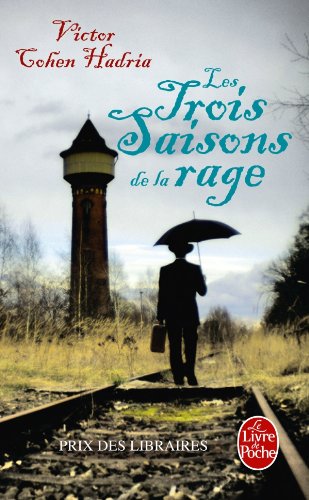 couverture de : Les trois saisons de la rage