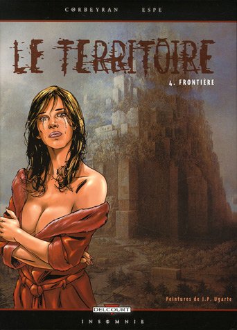 Télécharger Le Territoire, Tome 4 : Frontière PDF Ebook En Ligne