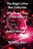 Image de The Magic Litter Box Collection: A Space and Time Travel Series (English Edition)