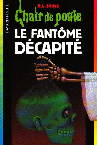 couverture de : Le fant&ocirc;me d&eacute;capit&eacute;