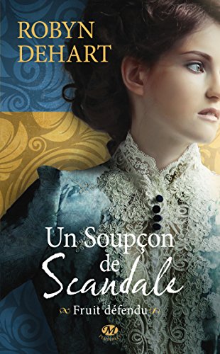 Un soupçon de scandale: Fruit défendu, T2 gratuit Un soupçon de scandale: Fruit défendu, T2 gratuit