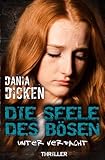 Cover zum Buch Die Seele des Bösen: Unter Verdacht