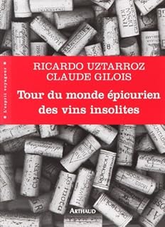 jaquette livre Tour du monde épicurien des vins insolites