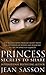 Princess: Secrets to Share (Princess Series, Band 5) by Jean Sasson