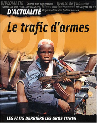 Le  Trafic d'armes