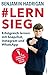 #Lernsieg: Erfolgreich lernen mit Snapchat, Instagram und WhatsApp by Hadrigan Benjamin Tim